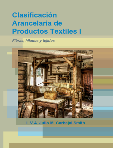 Clasificacin Arancelaria de Productos Textiles I